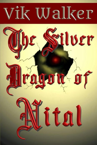 The Silver Dragon of Nital