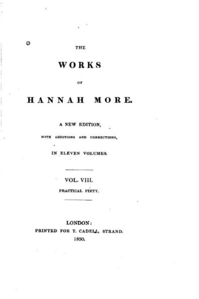 The Works of Hannah More - Vol. VIII