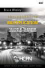 Collaboration for Multiplication: The Story of the Houston Church Planting Network