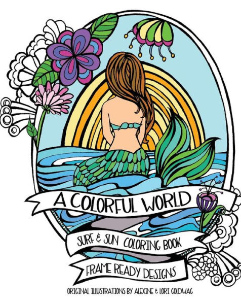 A Colorful World: Adult Coloring Book - Surf & Sun - Beach Designs