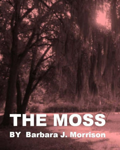 The Moss