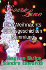 Die Weihnachts-Liebesgeschichten-Sammlung