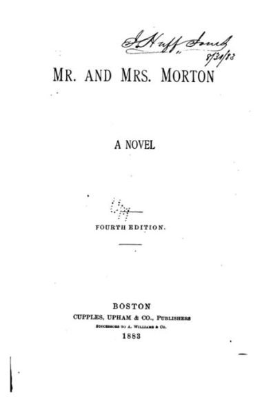 Mr. and Mrs. Morton, a Novel