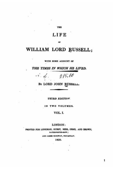 The life of William, lord Russell - Vol. I