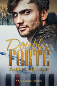 Title: Double Forté, Author: Aaron Paul Lazar