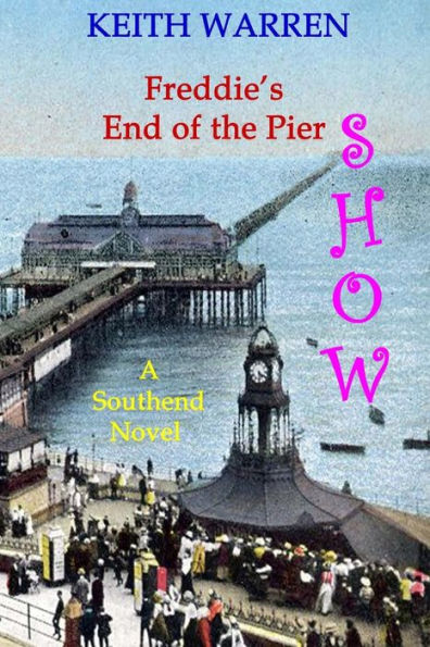 Freddie's End of the Pier Show