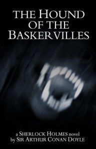 Title: The Hound of the Baskervilles, Author: Arthur Conan Doyle