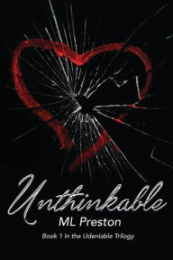 Title: Unthinkable, Author: M L Preston