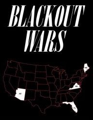 Title: Blackout Wars: State Initiatives To Achieve Preparedness Against An Electromagnetic Pulse (EMP) Catastrophe, Author: Peter Vincent Pry