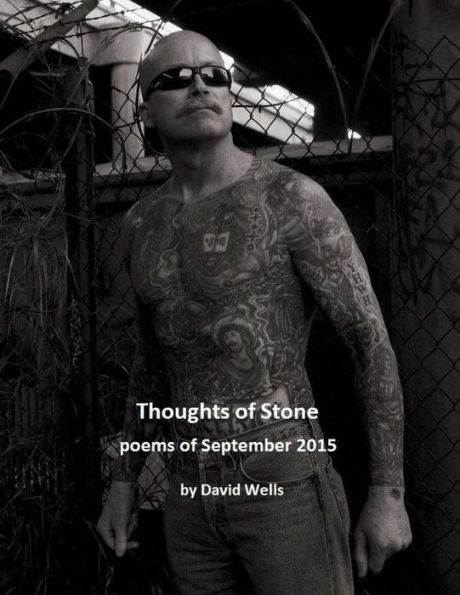 Thoughts of Stone: poems of September 2015
