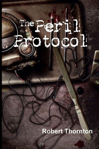 The Peril Protocol
