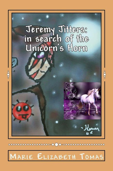 Jeremy Jitters: in search of the Unicorn's Horn