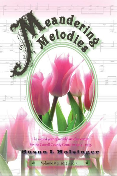 Meandering Melodies Vol. #2: 2014 - 2015