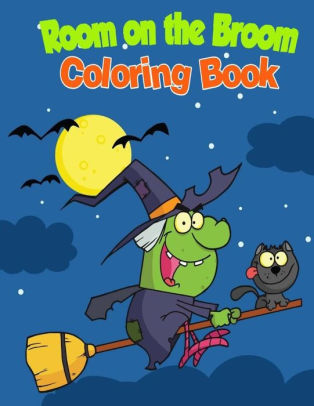 Room On The Broom Coloring Book Paperback