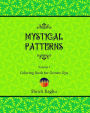 Mystical Patterns: Coloring Book for Grown-Ups