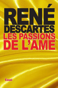 Title: Les Passions de l'ï¿½me, Author: Renï Descartes