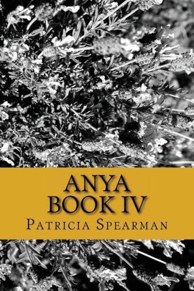 Anya Book IV