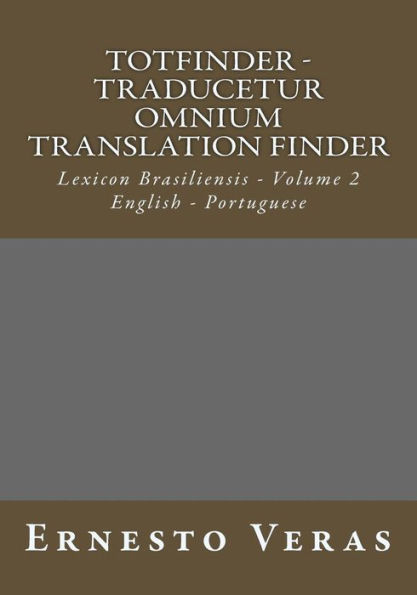 Totfinder - Volume II: Lexicon Brasiliensis - Volume 2 - English - Portuguese