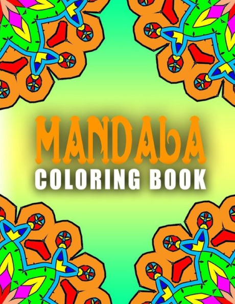 MANDALA COLORING BOOKS - Vol.9: mandala coloring books for adults relaxation