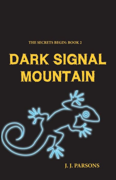 Dark Signal Mountain: An Edison Jones Adventure