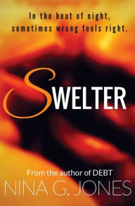 Title: Swelter, Author: Nina G Jones