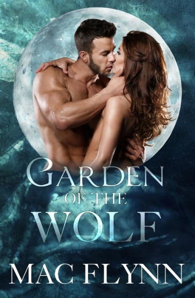 Garden of the Wolf (Werewolf / Shifter Romance)