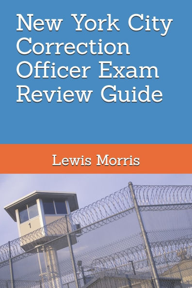 New York City Correction Officer Exam Review Guide