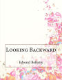 Looking Backward