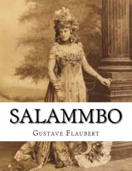Title: Salammbo, Author: Gustave Flaubert