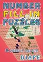 Number Fill-in Puzzles: 80 puzzles in large font!
