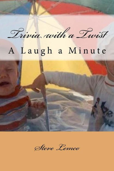 Trivia with a Twist: A Laugh a Minute