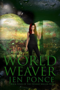 Title: World Weaver, Author: Jen Ponce