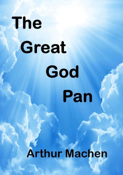The Great God Pan: An Intriguing Tale (Aura Press)