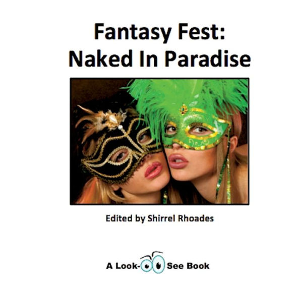 Fantasy Fest: Naked Paradise