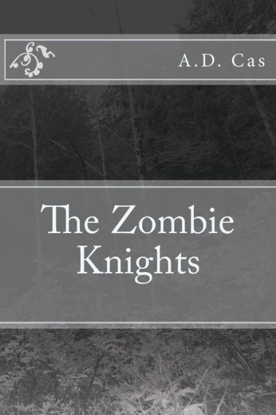 The Zombie Knights