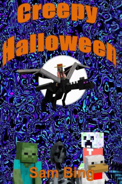 Creepy Halloween: Creeper Holiday Tales Book 3