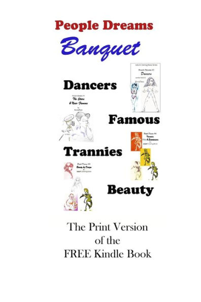 People Dreams #1 - Basic: A Smorgasbord of Colorful Delights