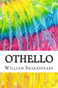 Title: Othello: Includes MLA Style Citations for Scholarly Secondary Sources, Peer-Reviewed Journal Articles and Critical Essays, Author: William Shakespeare
