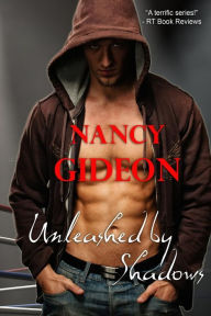 Title: Unleashed by Shadows, Author: Nancy Gideon