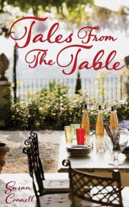 Title: Tales from the Table, Author: Susan Connell