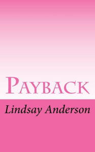 Title: Payback, Author: Lindsay Anderson