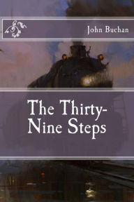 Title: The Thirty-Nine Steps, Author: John Buchan