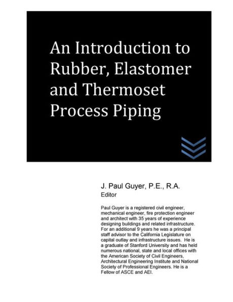 An Introduction to Rubber, Elastomer and Thermoset Process Piping