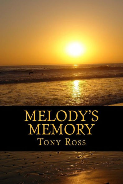 Melody's Memory: A Novella