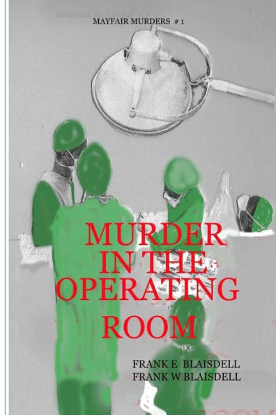 Murder in the Operating Room