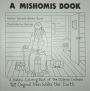 A Mishomis Book, A History-Coloring Book of the Ojibway Indians: Book 2: Original Man Walks the Earth