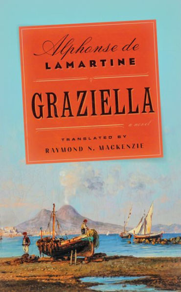 Graziella: A Novel