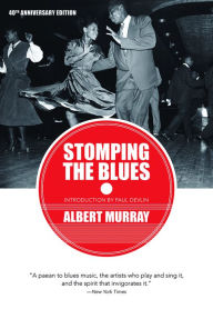 Title: Stomping the Blues, Author: Albert Murray