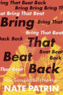 Bring That Beat Back: How Sampling Built Hip-Hop