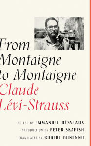 Title: From Montaigne to Montaigne, Author: Claude Lévi-Strauss